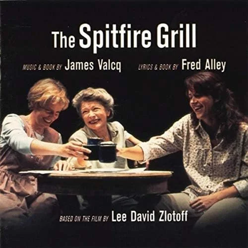 The Spitfire Grill (2002 Playwrights Horizons Cast Recording)