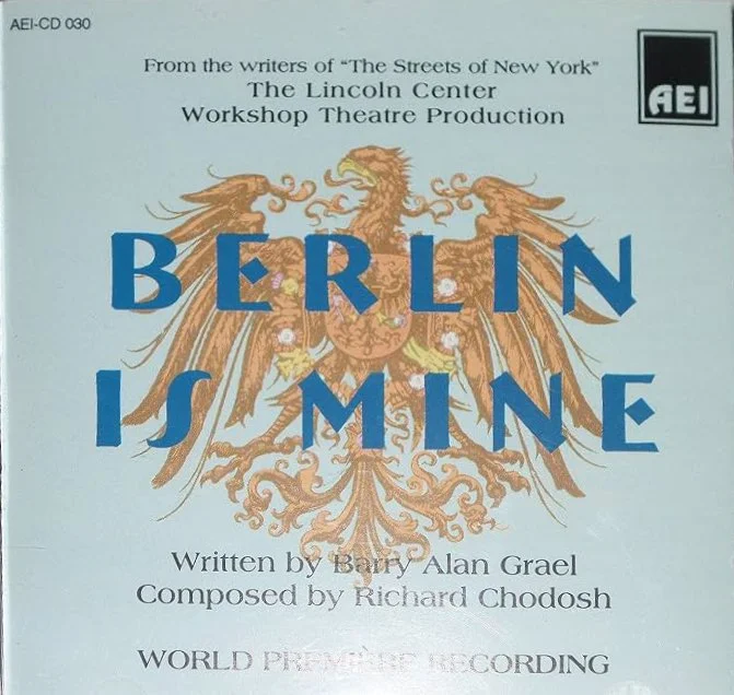 Berlin is Mine (World Premiere Cast Recording)