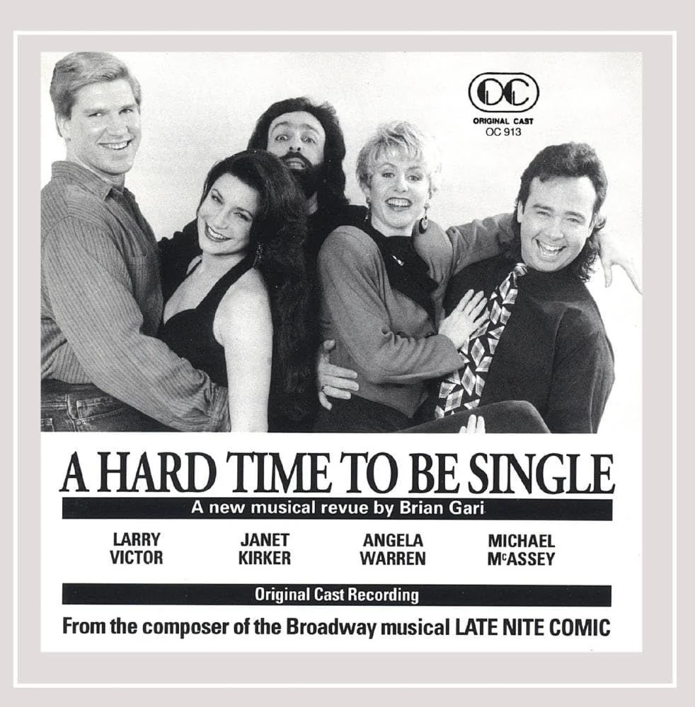 A Hard Time to Be Single (Original Cast Recording)