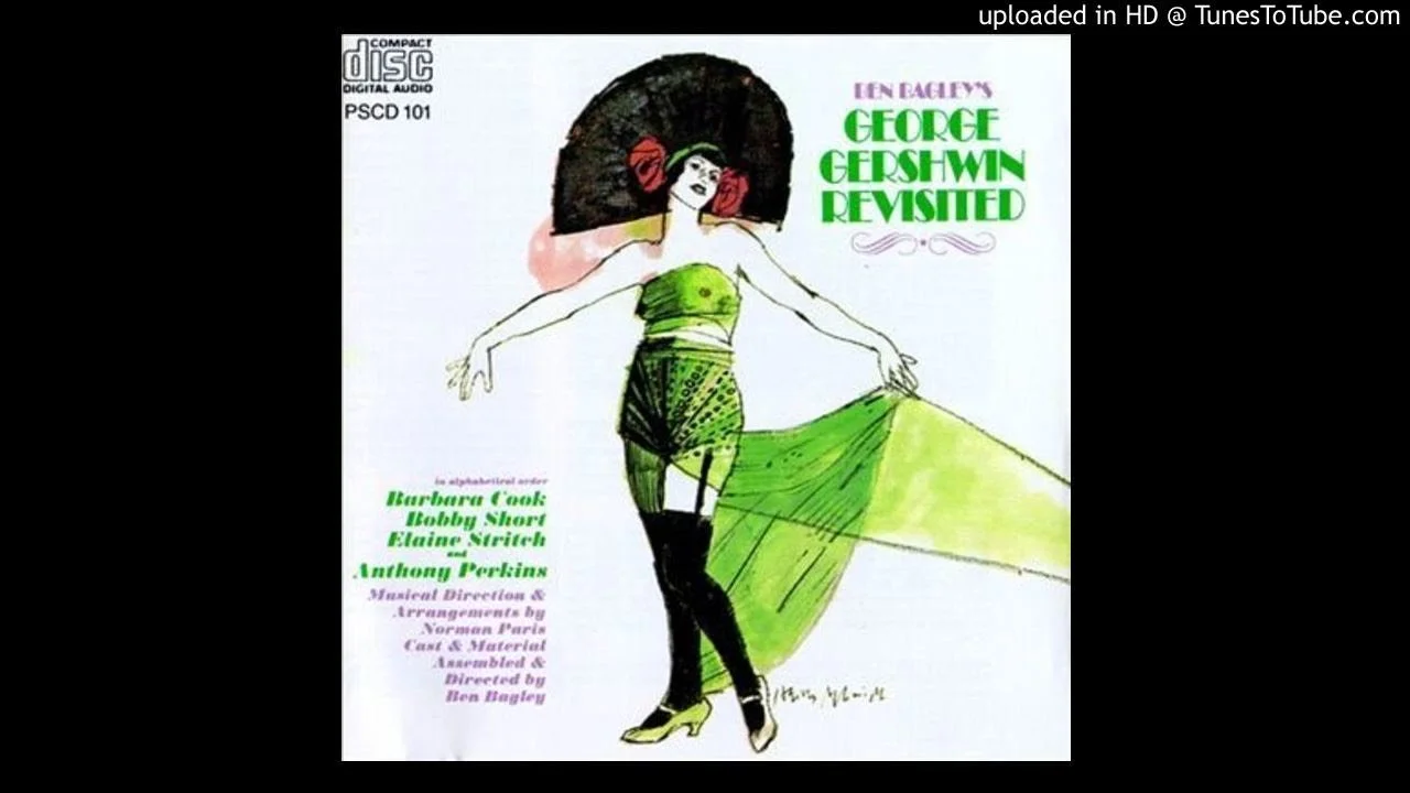 Ben Bagley's George Gershwin Revisited