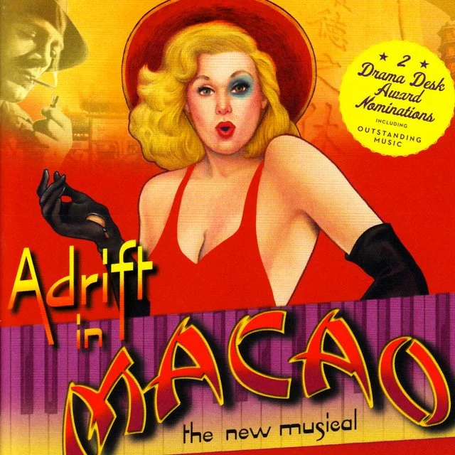 Adrift in Macau: The New Musical