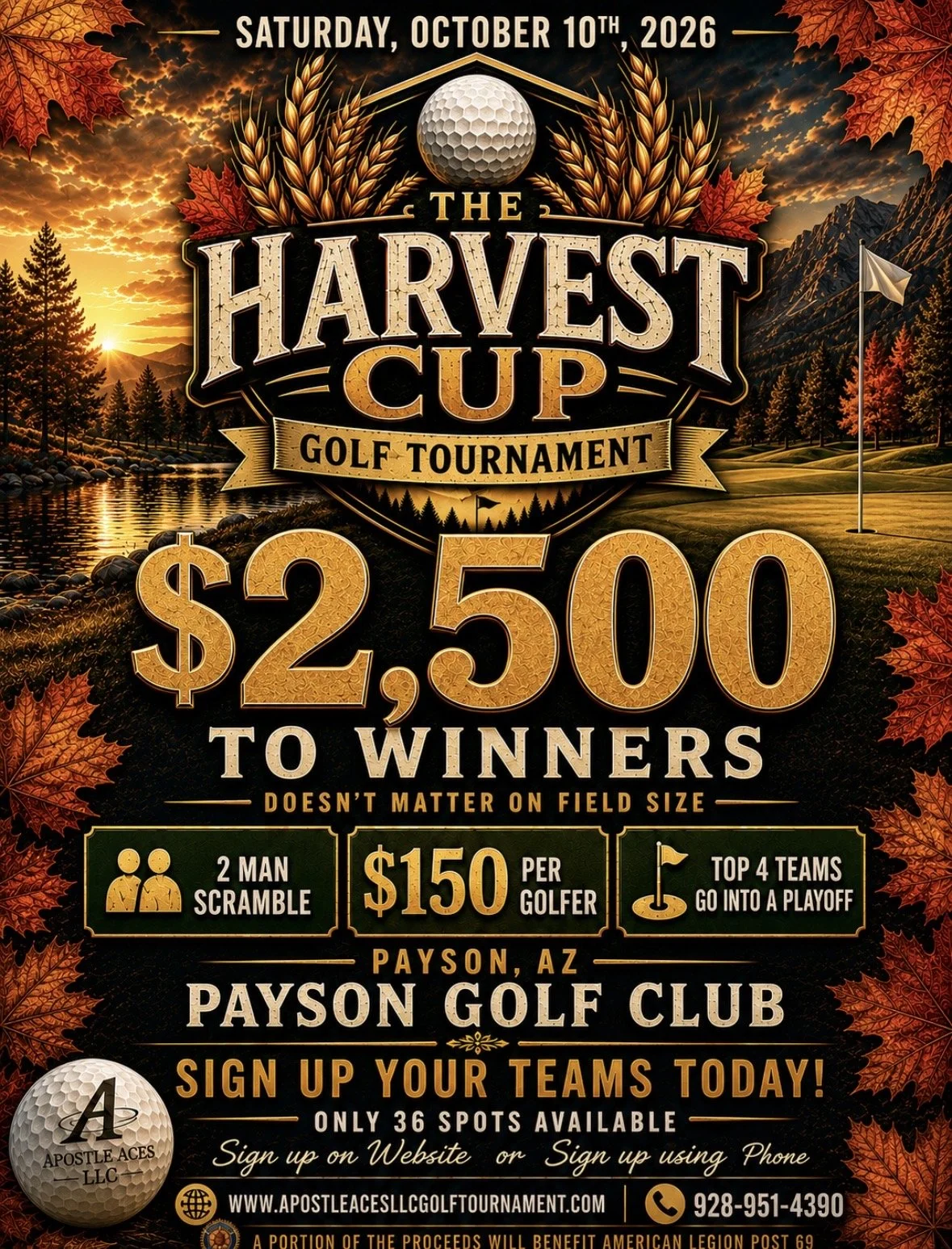 Event poster for the Harvest Cup Golf Tournament on October 10th, 2026, at Payson Golf Club, Payson, AZ. The poster features a golf course scene with mountains and trees at sunset, a golf ball, and leaves. It announces a prize of $2,500 to four winners, with details about team setup, entry fee, and registration options.