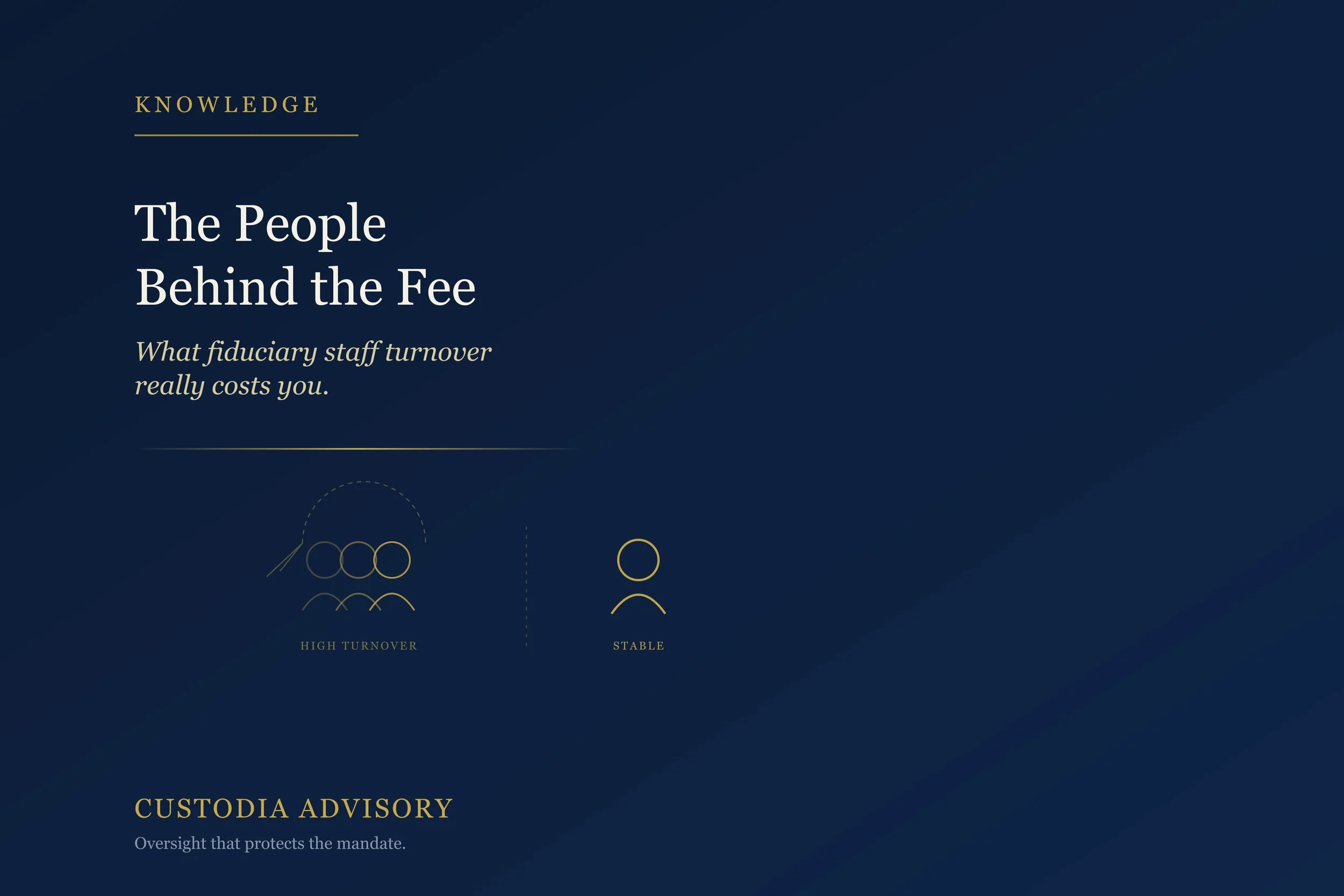 The People Behind the Fee: What Staff Turnover Costs You