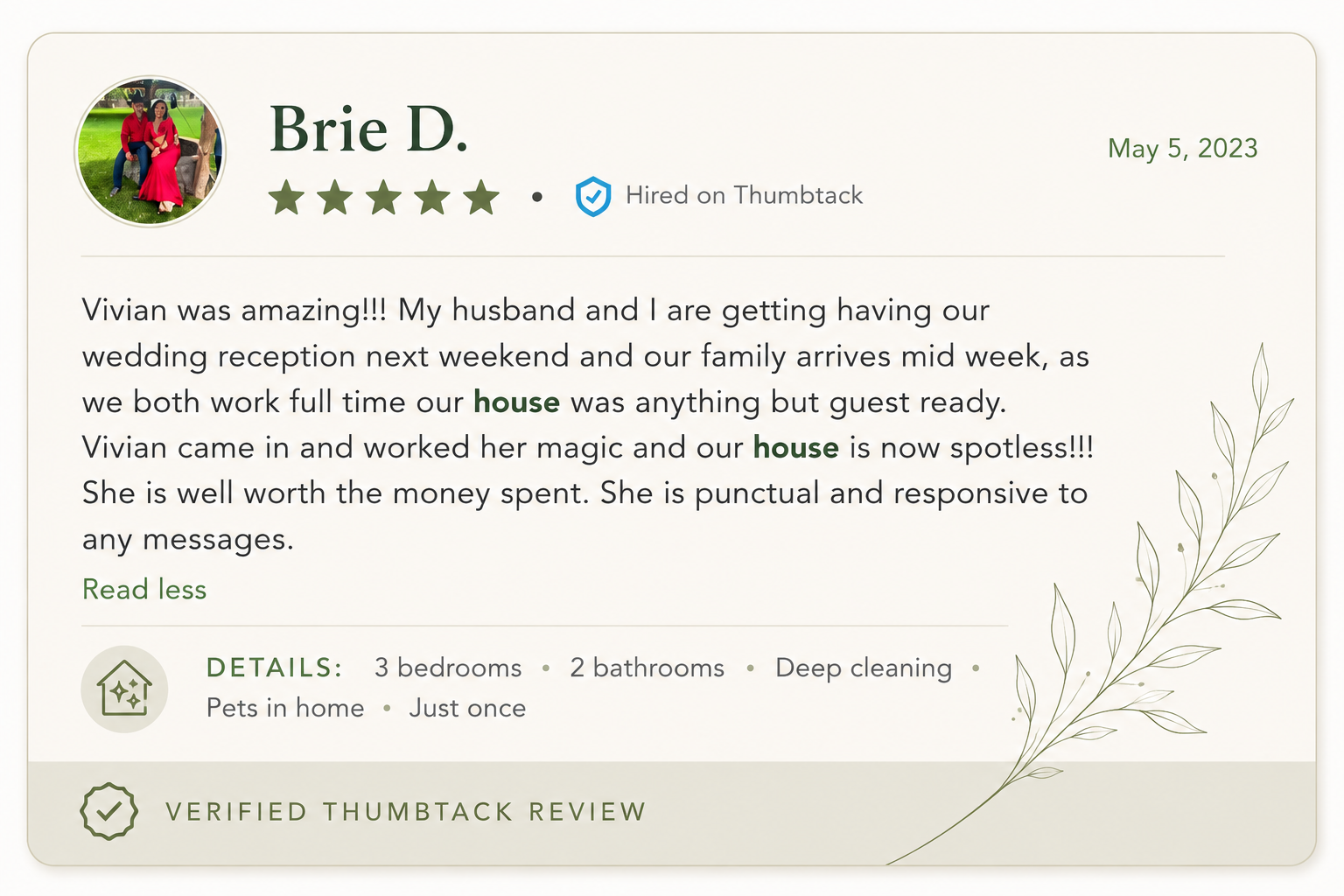 A customer review on a light green background, with a profile picture of a woman and a young girl in pink dresses. The review praises Vivian for house cleaning service, mentioning a wedding reception, house being spotless, and her professionalism. Details include 3 bedrooms, 2 bathrooms, deep cleaning, pets in home, and a one-time service. There is a decorative branch illustration on the right side.