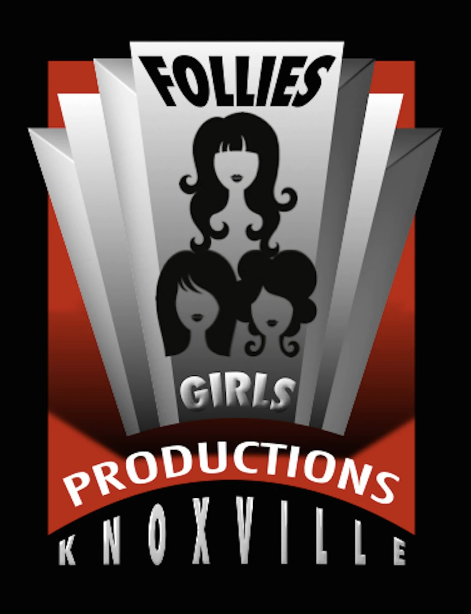Logo for Follies Girls Productions in Knoxville, featuring stylized black and white illustrations of women with different hairstyles, with red, white, and black color scheme.