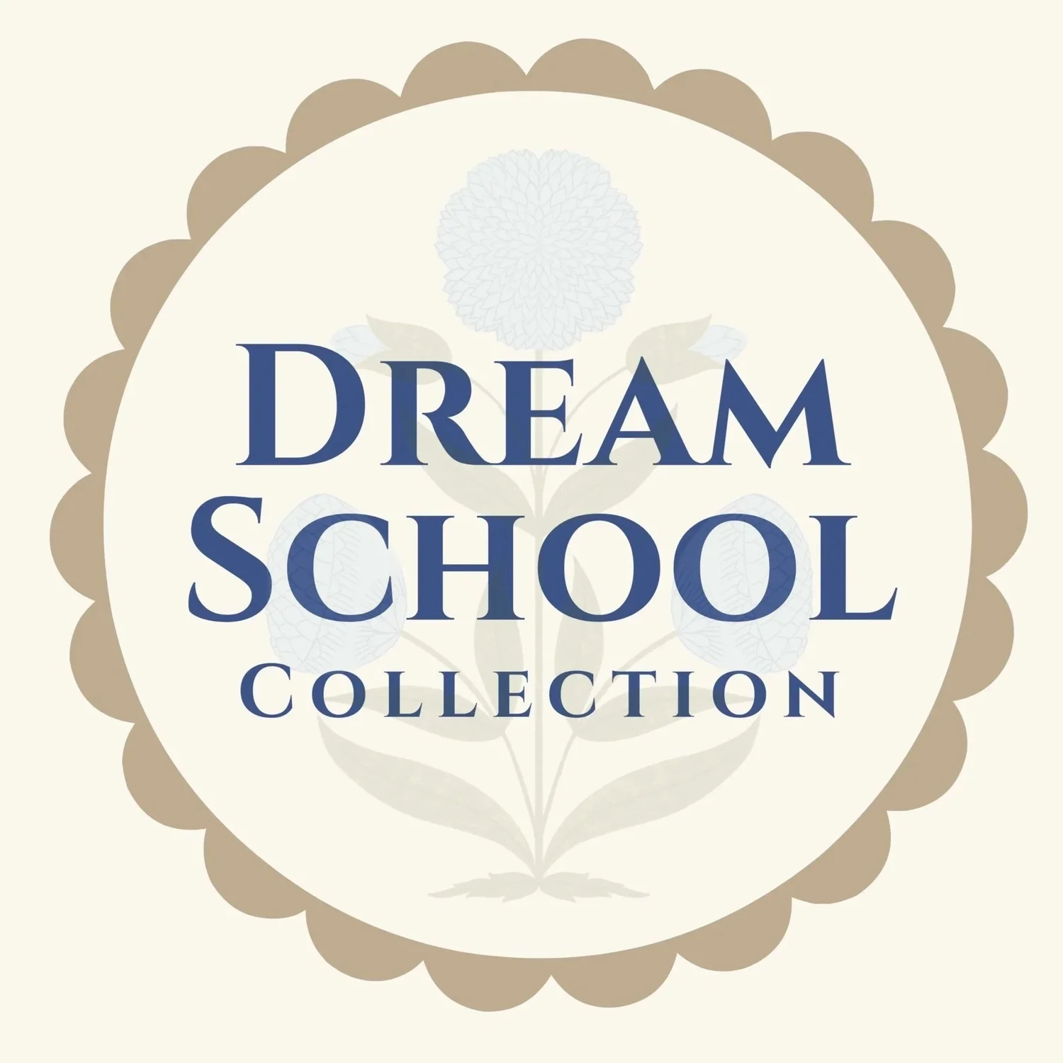 Dream School Collection
