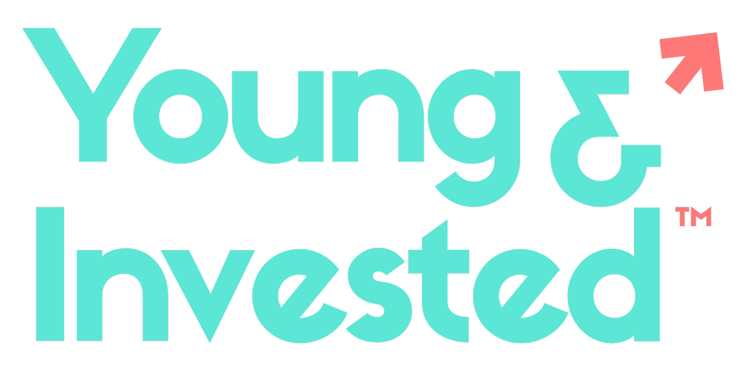 Young &amp; Invested™