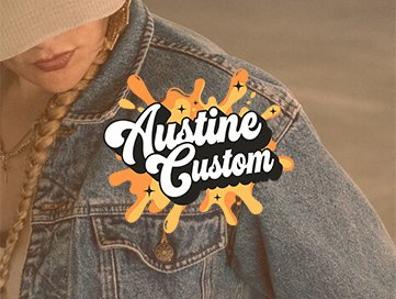 Austine Custom