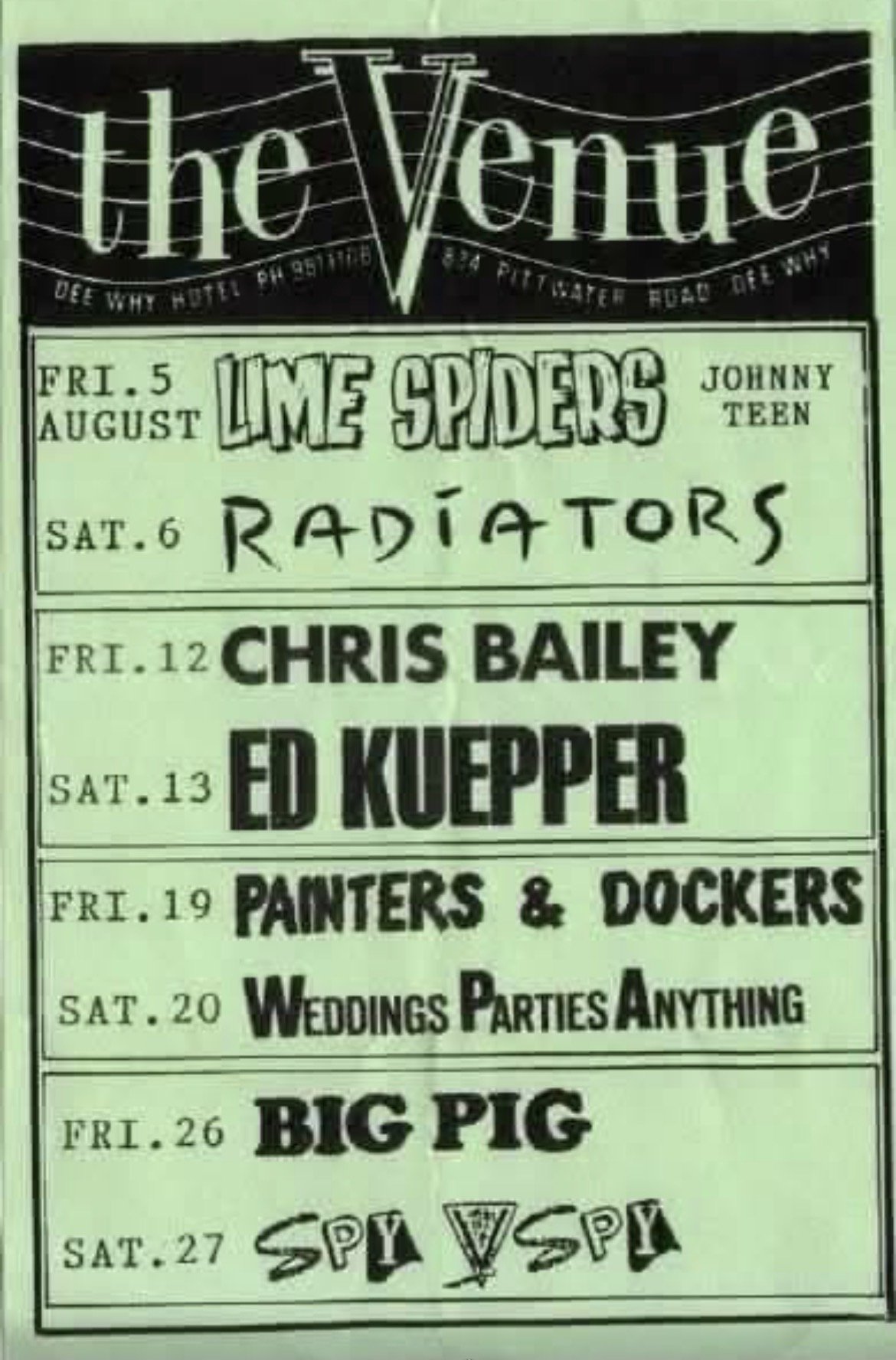 An ad for The Venue (Dee Why Hotel) around 1986. I wonder if the consecutive programming of Chris Bailey and Ed Kuepper was intentional or not?