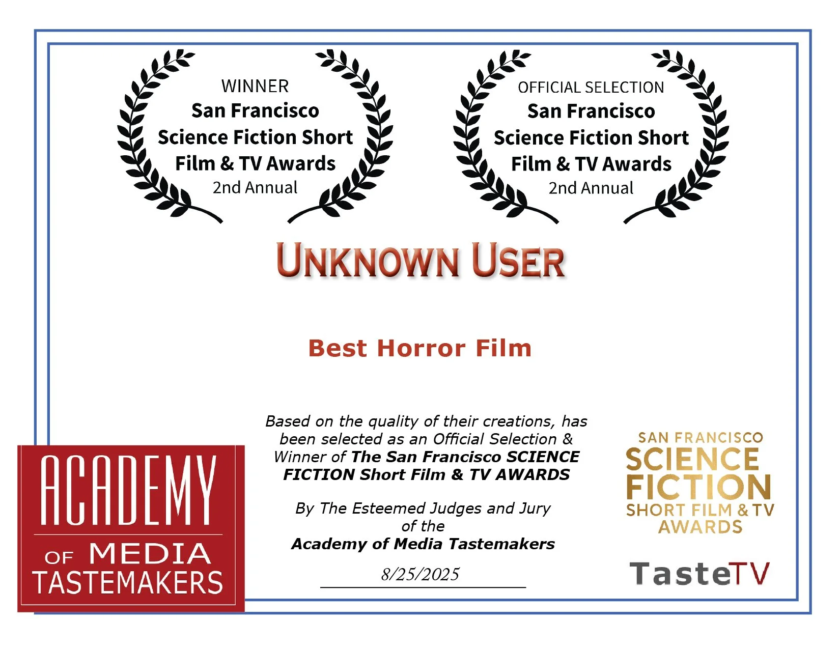 Award for 2025 short film Unknown User, directed by Evan Fine.