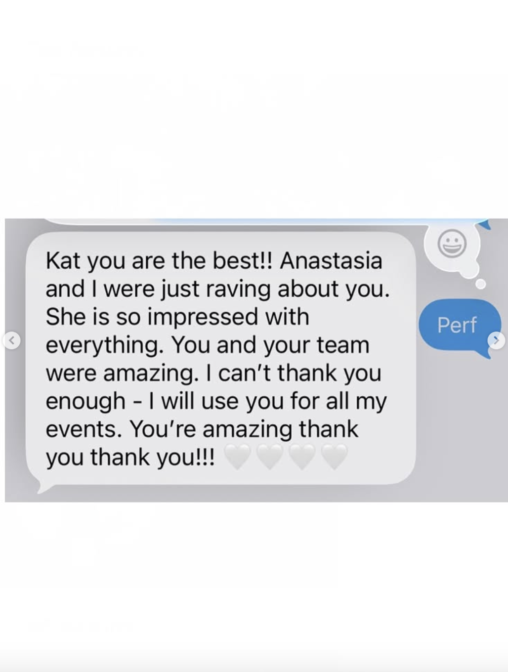A screenshot of a text message praising Kat for her work and expressing gratitude.
