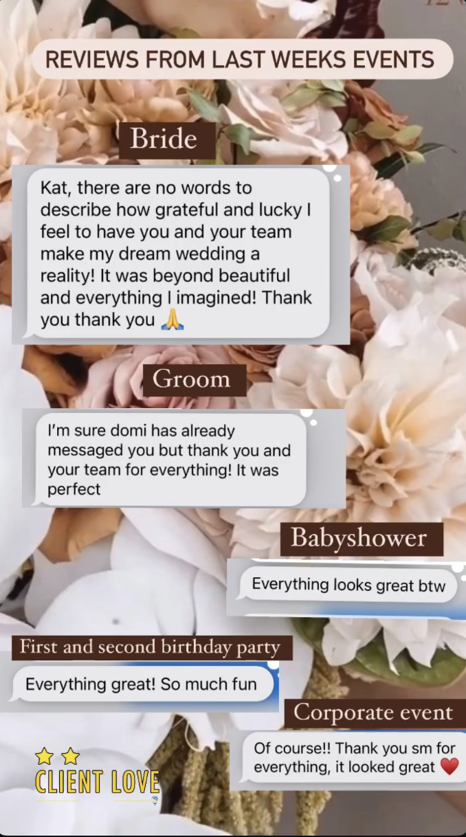 Screenshot of reviews from last week's events on a floral background. Reviews from a bride, groom, baby shower, first and second birthday party, and a corporate event, all expressing satisfaction.