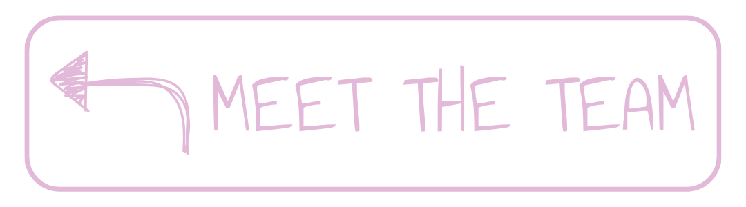 A black background with a lavender arrow pointing left, enclosed in a rounded rectangle. Next to the arrow, the text says 'MEET THE TEAM' in purple handwritten style font.