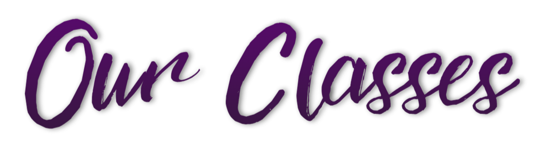 Text that reads 'Our Classes' in purple cursive font on a black background.