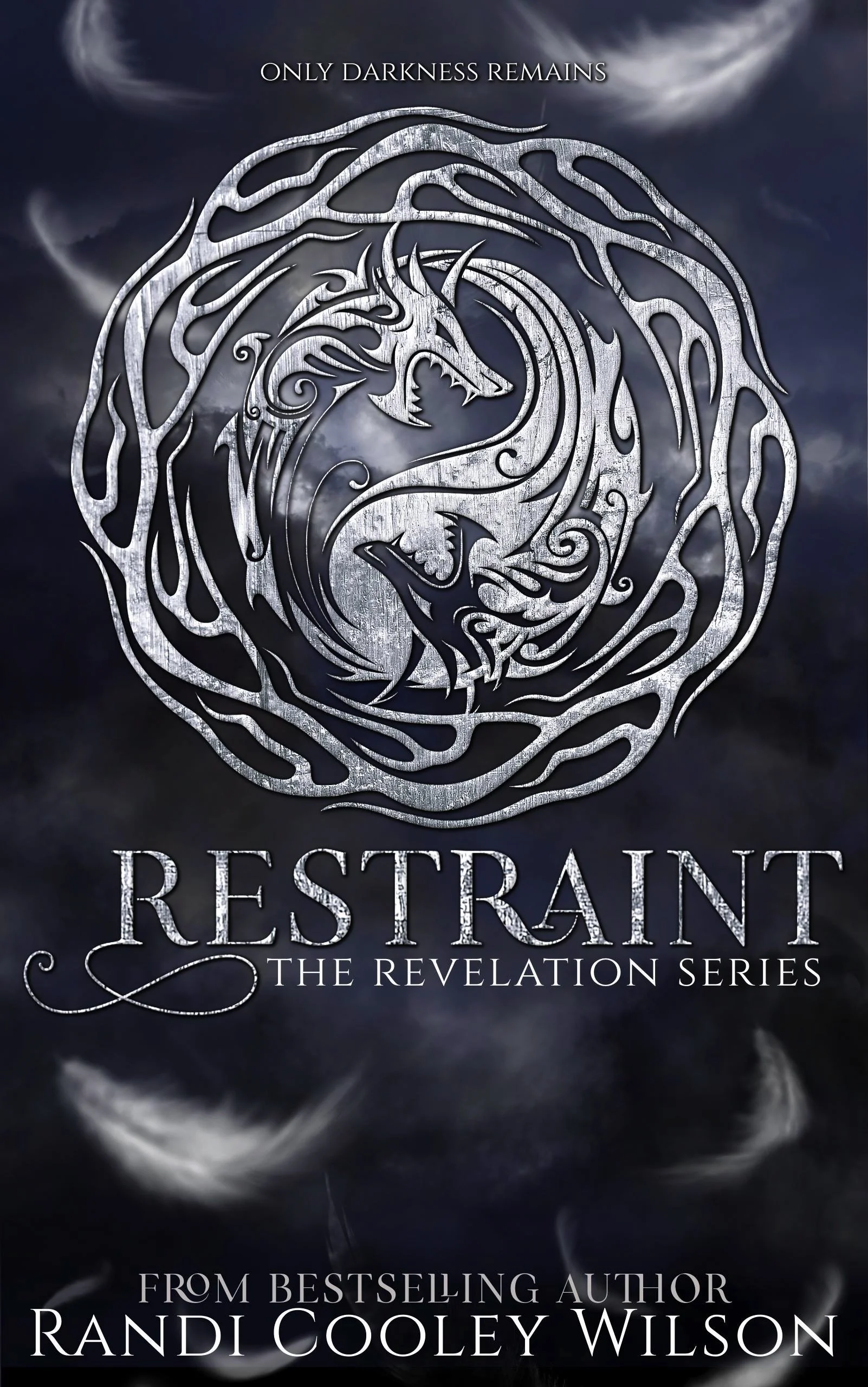 Restraint | The Revelation Series Book Two
