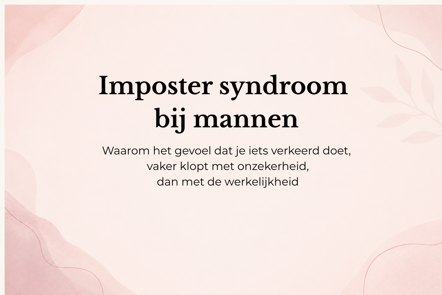 Imposter syndroom bij mannen met ADHD