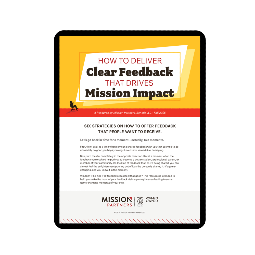 How to Deliver Clear Feedback that Drives Mission Impact