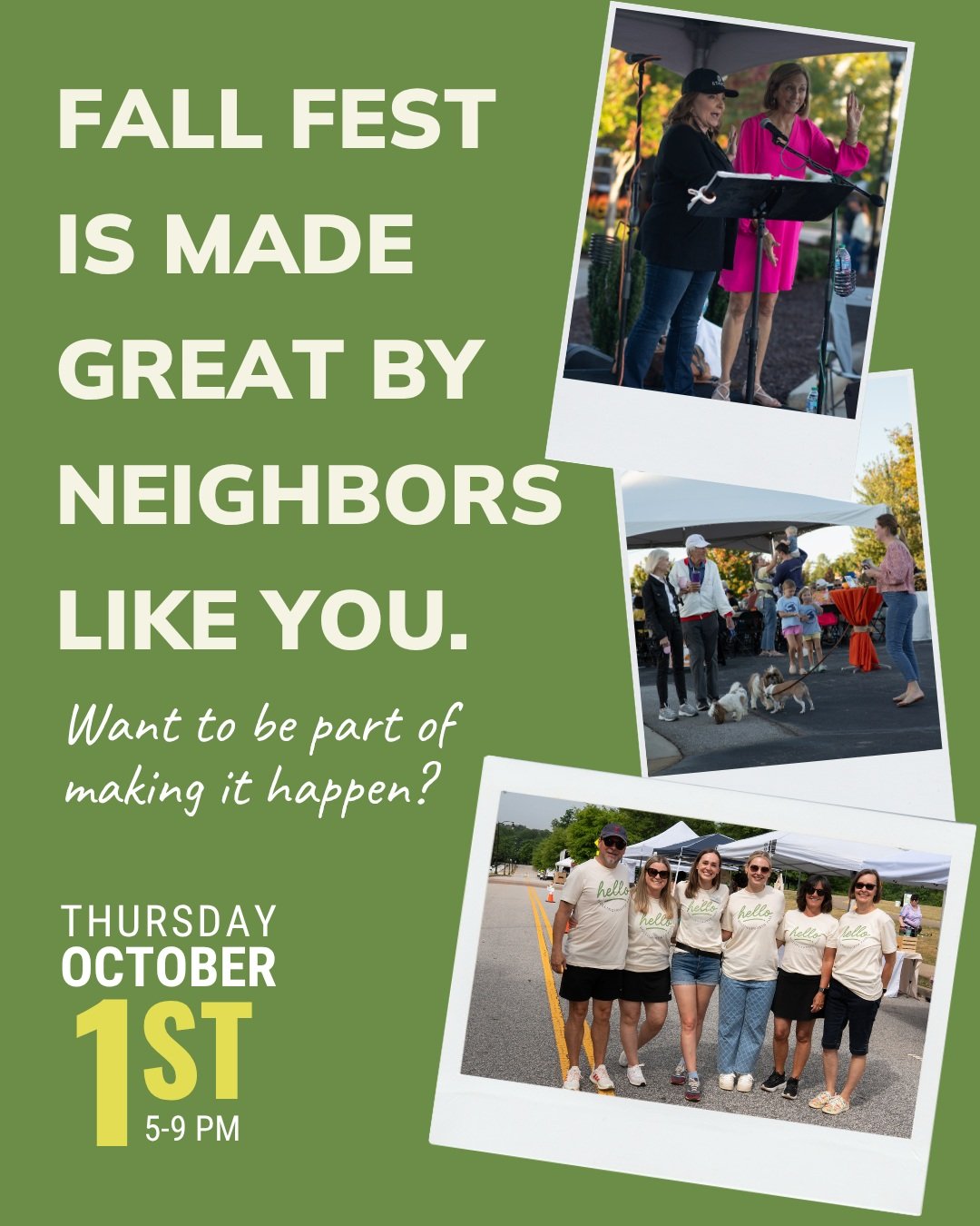 Fall Fest doesn&rsquo;t happen without a great crew behind it.

And this year, we&rsquo;re looking for a few more neighbors to be part of that crew.

Whether you can help with setup, hand out commemorative event shirts, lend a hand with sponsors, kee