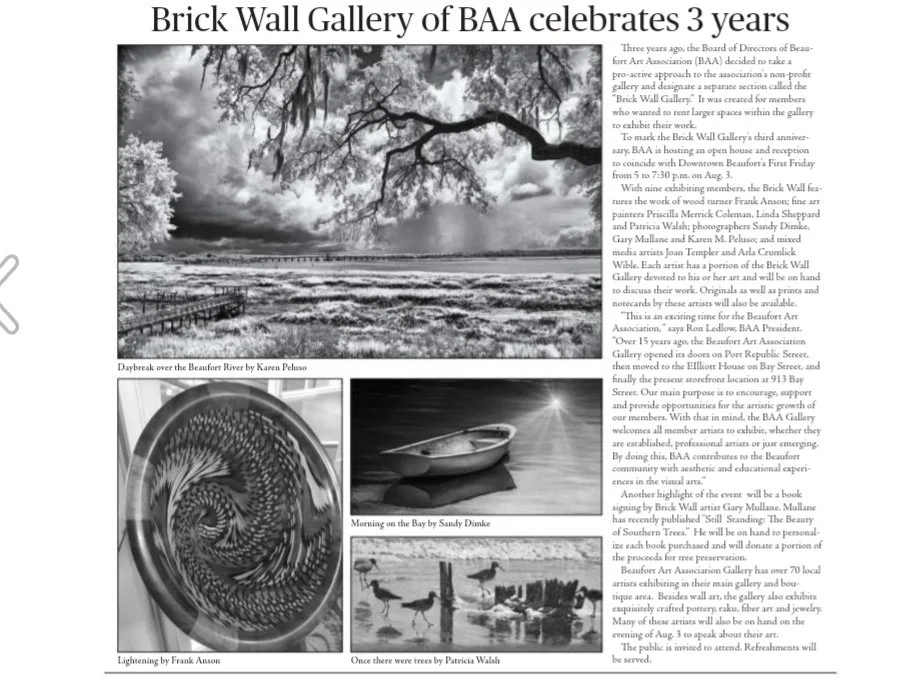 Brick Wall Gsllery in the Beaufort Art Association Celebrates 3 years. 2021
Karen M. Peluso infrared photograph "Daybreak Over the Beaufort River"
www.BeaufortArtAssociation.com