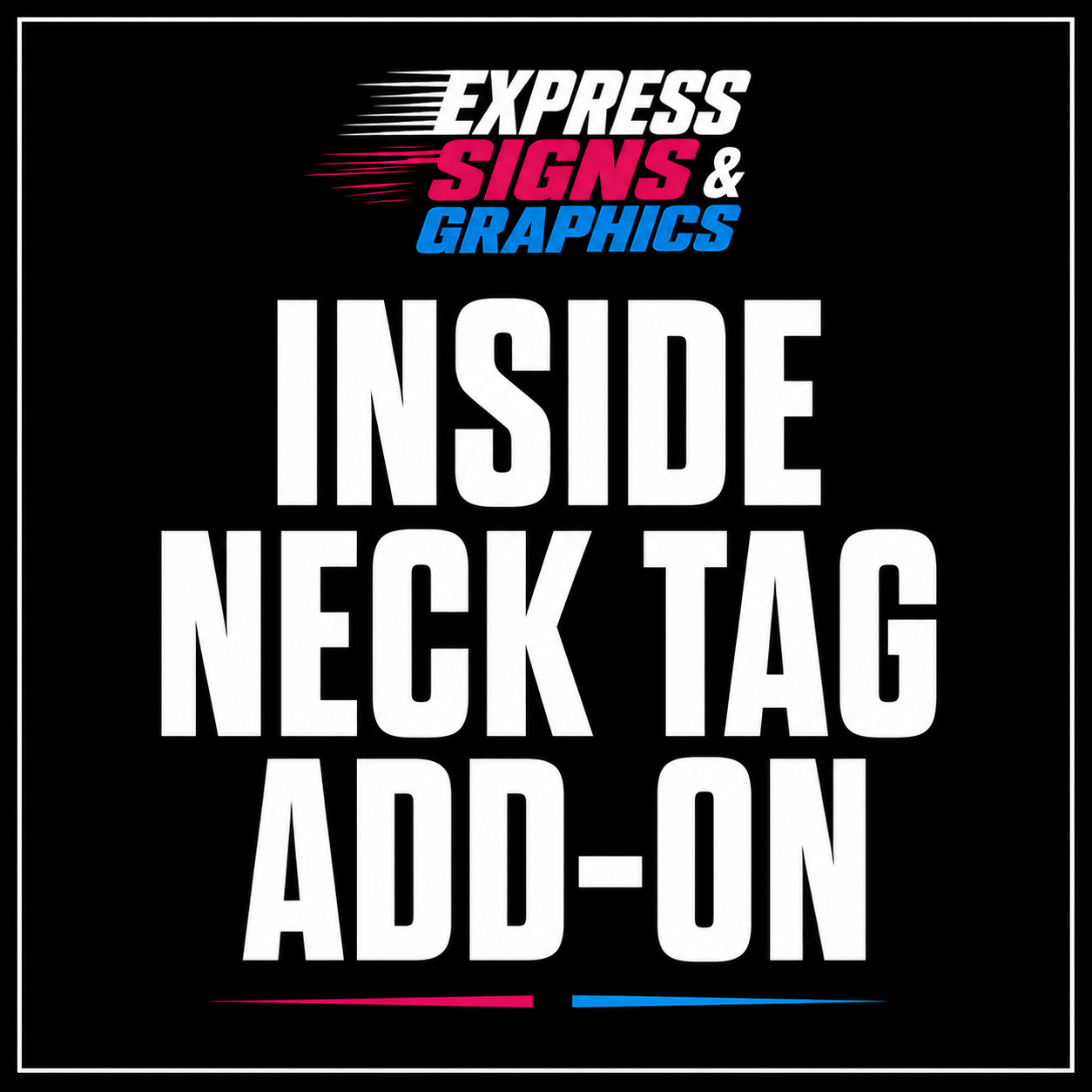 Neck Tag Print Add-On