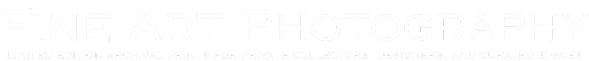Text advertising fine art photography and limited edition archival prints for private collectors, designers, and curated spaces.