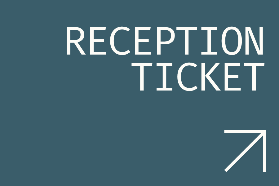 Reception Ticket