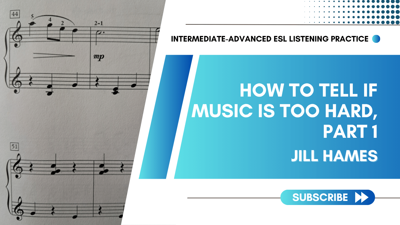 How Do You Know When Music Is Too Hard? Part 1