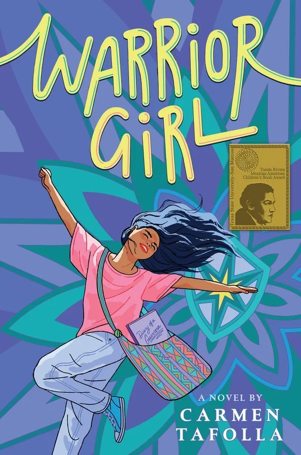 Book Reflection: Warrior Girl by Carmen Tafolla