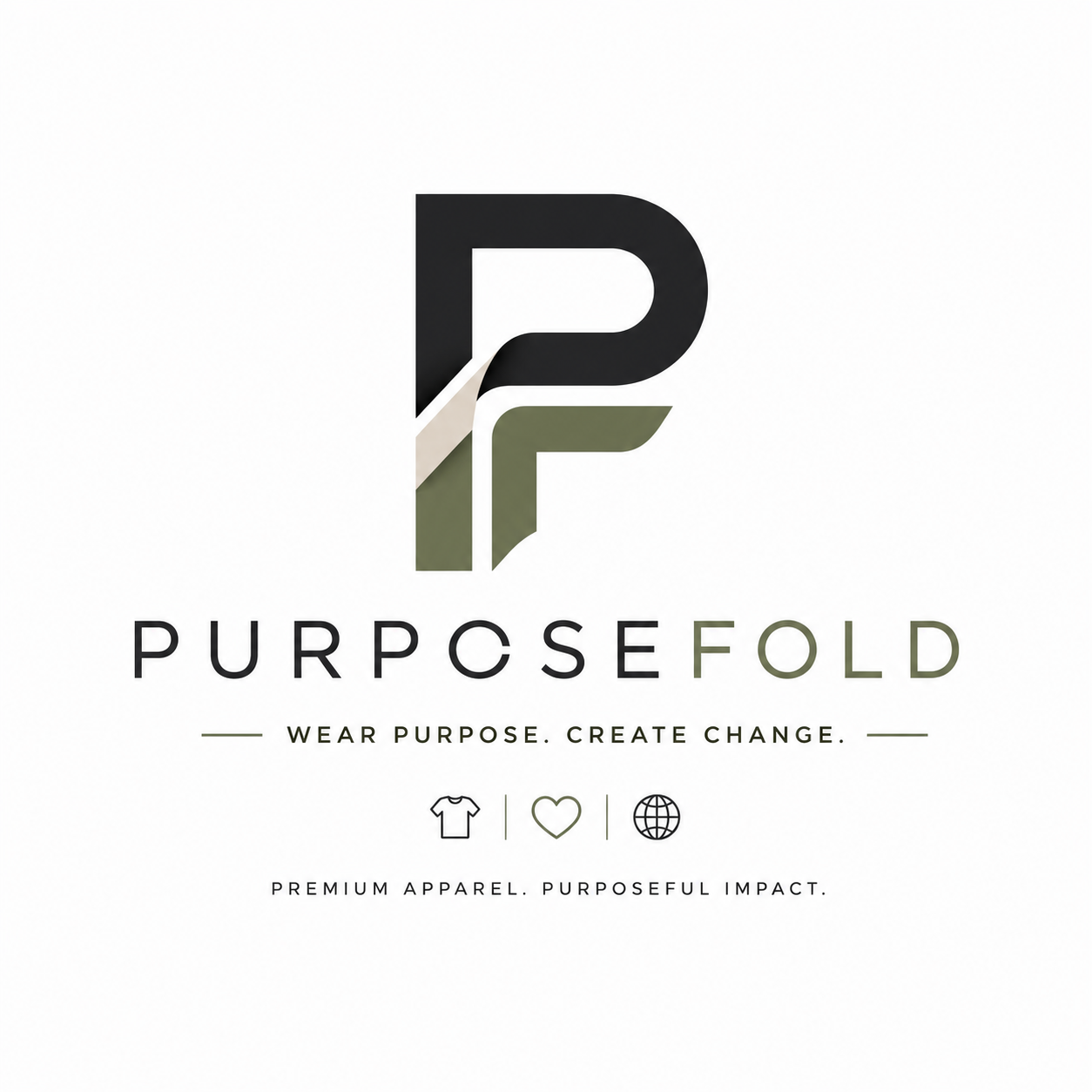 Logo for PurposeFold with an abstract letter P design in black, green, and white, with the tagline "Wear Purpose. Create Change." and icons of a t-shirt, heart, and globe.