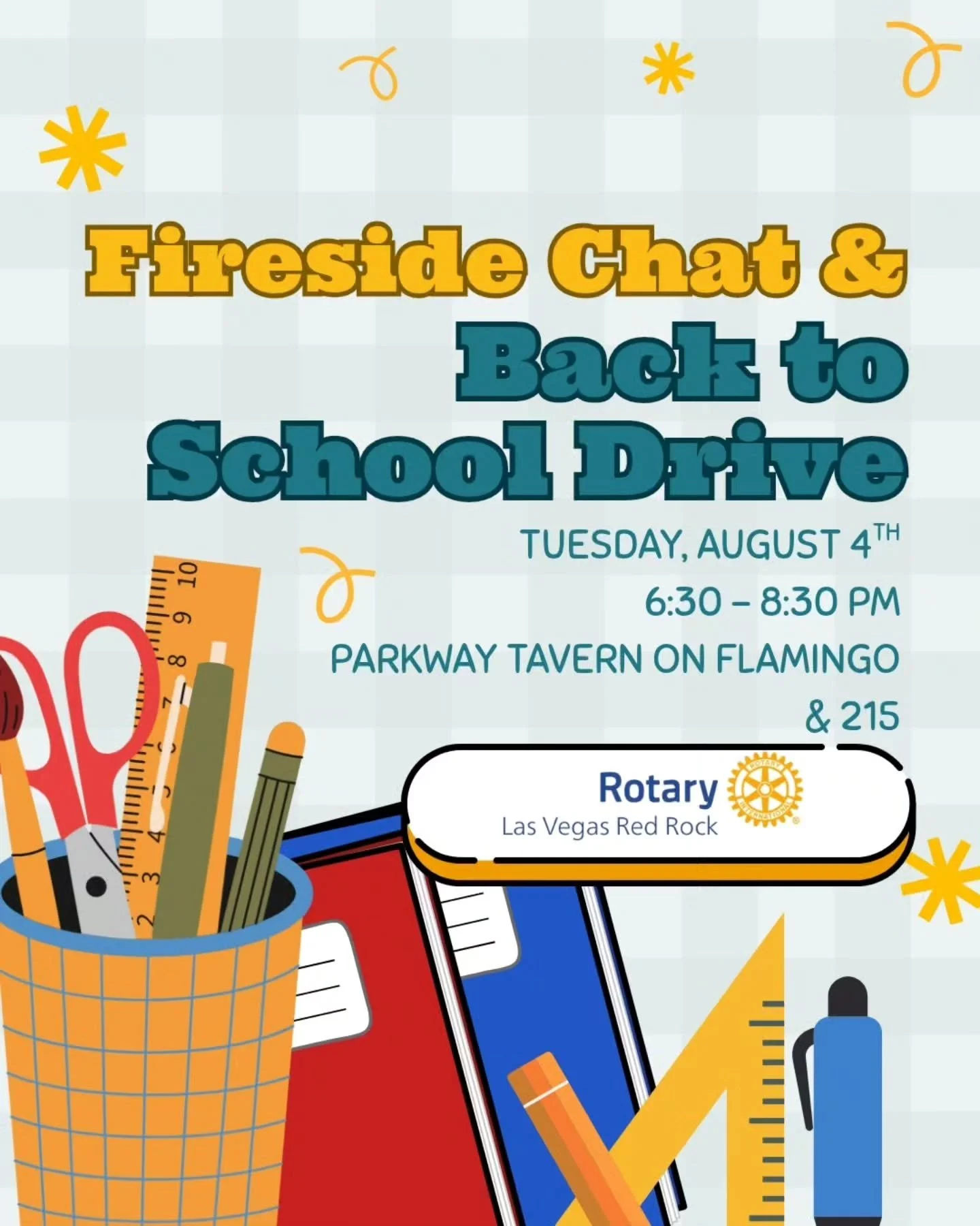 Join Rotary Club of Las Vegas Red Rock at PKWY Tavern on Flamingo &amp; 215 for a fireside chat and back to school drive 📚

Interested in learning more about Rotary Club, what we get up to in LVRR, or just want to make new connections with like-mind