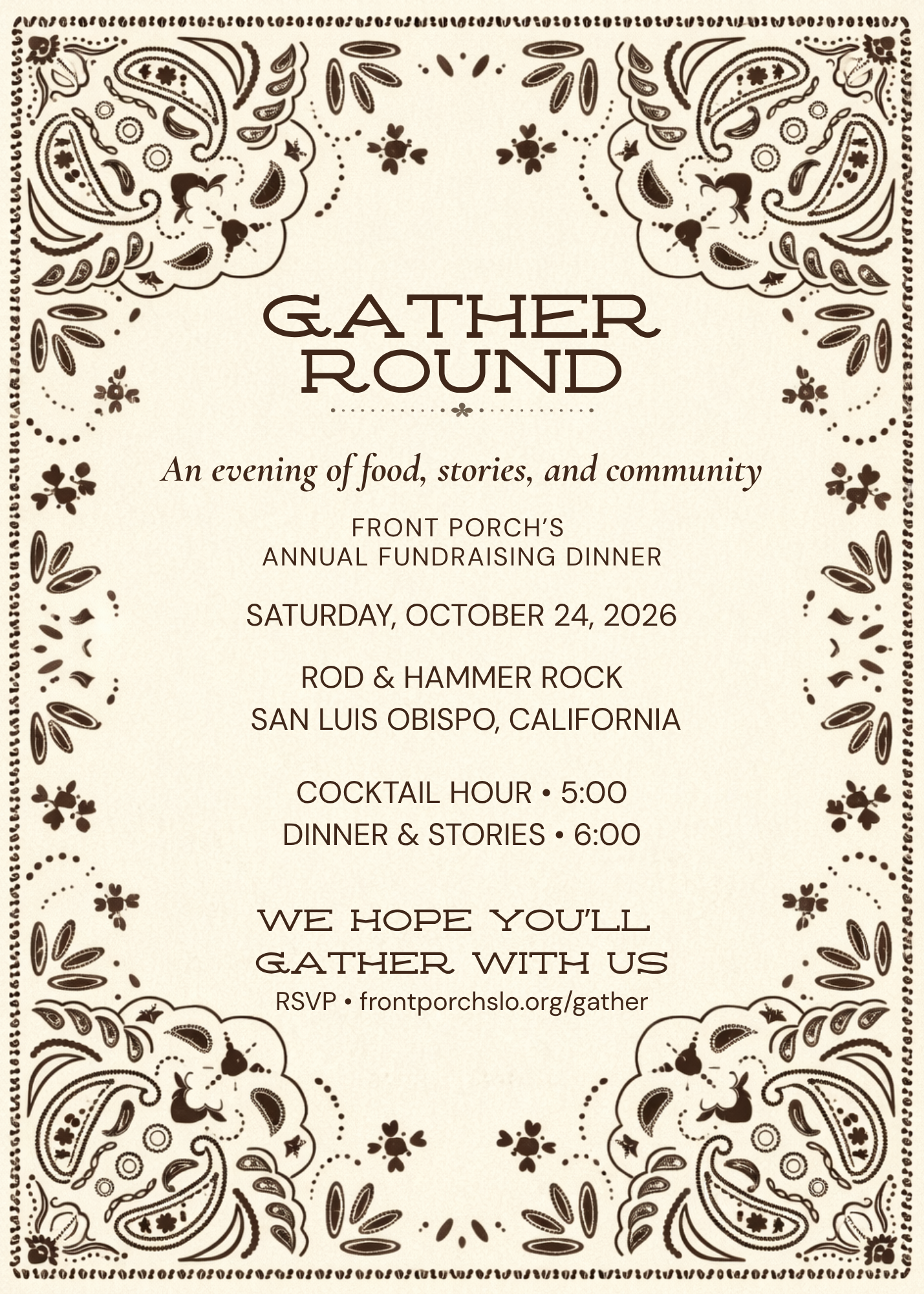 Invitation for a community gathering featuring food, stories, and music. The event is scheduled for October 24, 2026, at a location in San Luis Obispo, California, with a cocktail hour at 5:00 pm, dinner and storytelling at 6:00 pm, and entertainment by Rod & Hammer Rock. The invitation is decorated with a brown floral and paisley border on a beige background.
