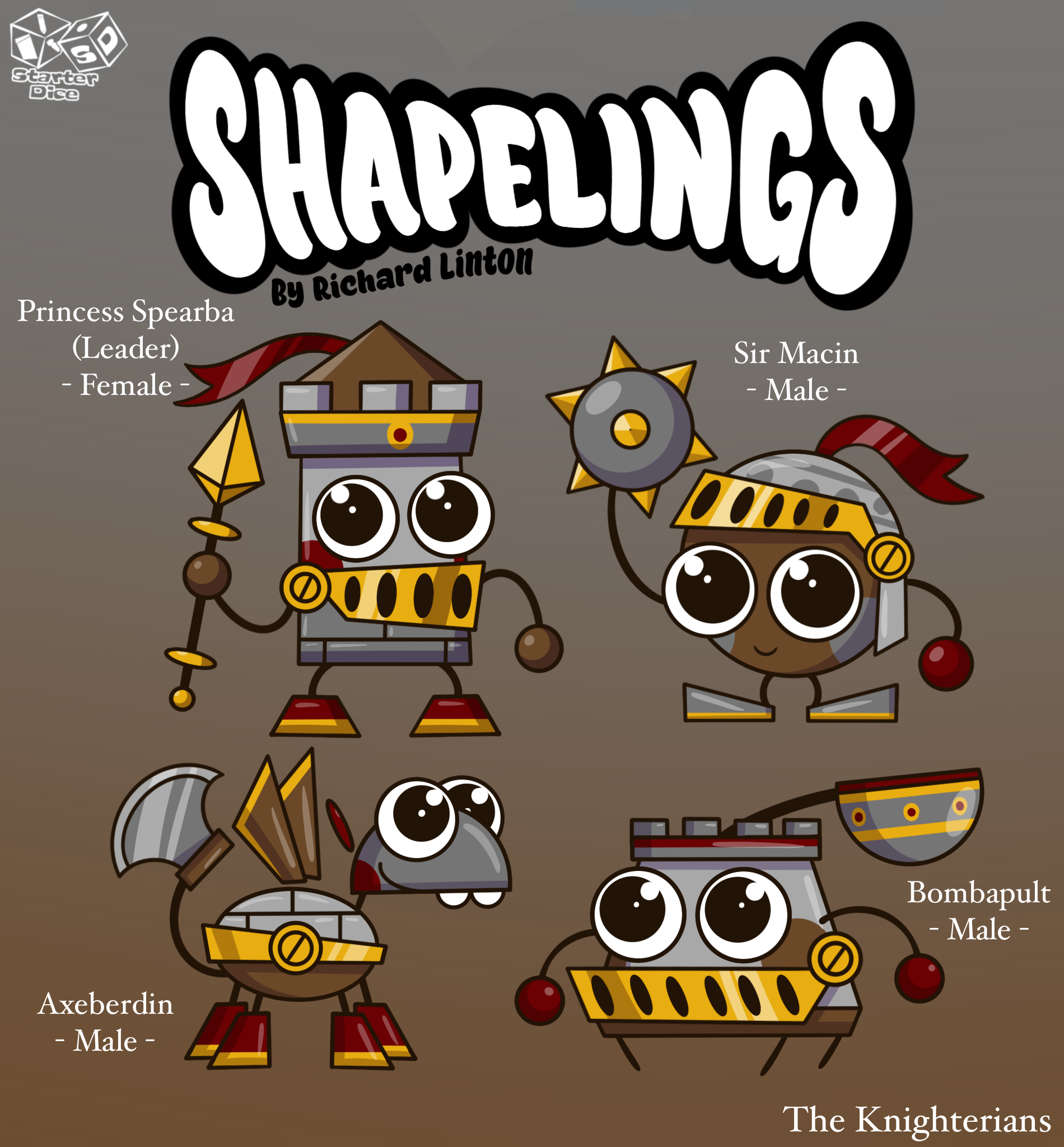 The Knighterians are the rulers of the Shapelings and have high standers. But under those snobbish attitudes, are four guardians with the hearts of heroes.