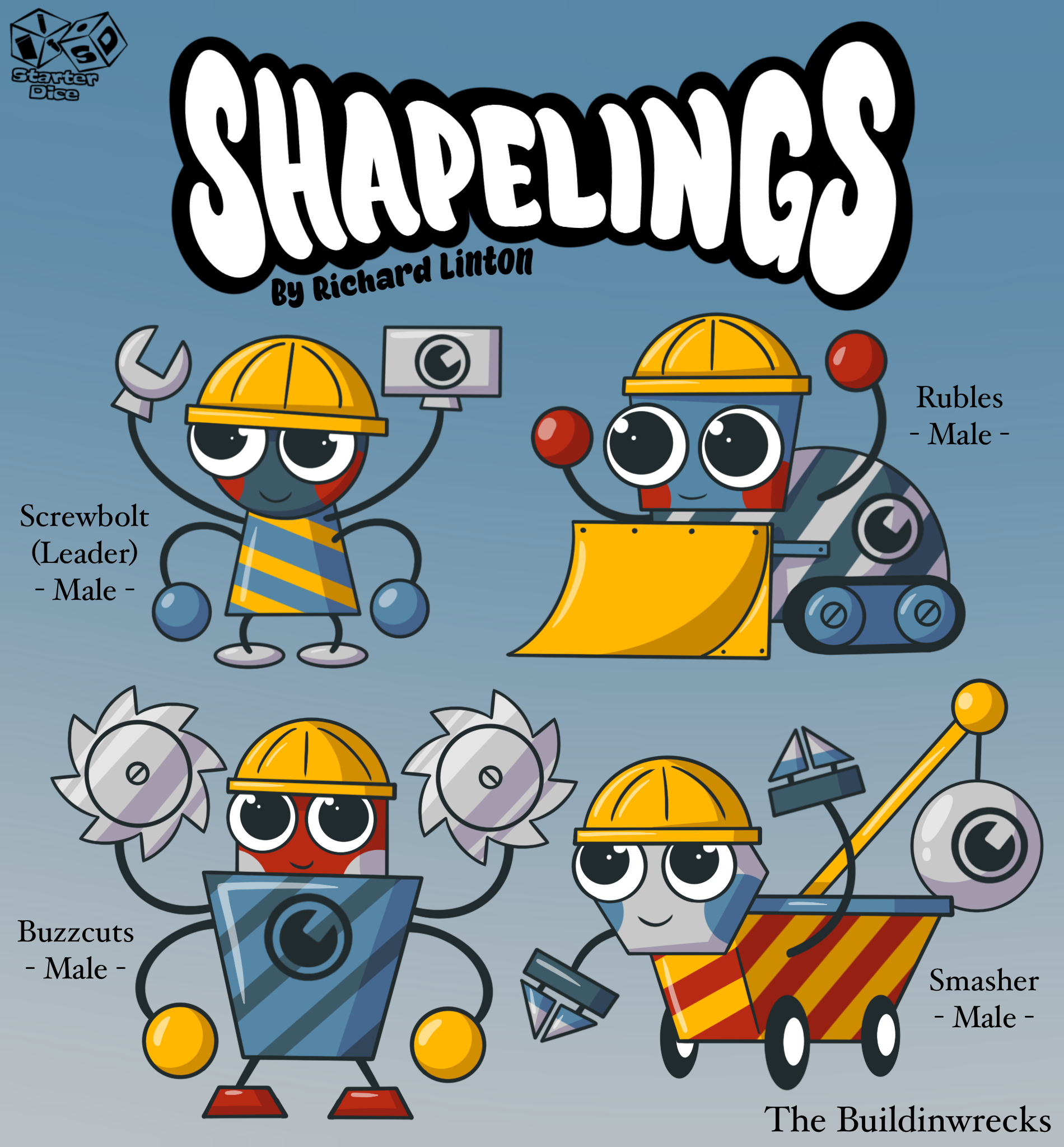 The Buildinwrecks love to construct the many buildings around their home! If anyone needs something built, they come to the Buildinwrecks. Ironically, they have more fun destroying things then building...