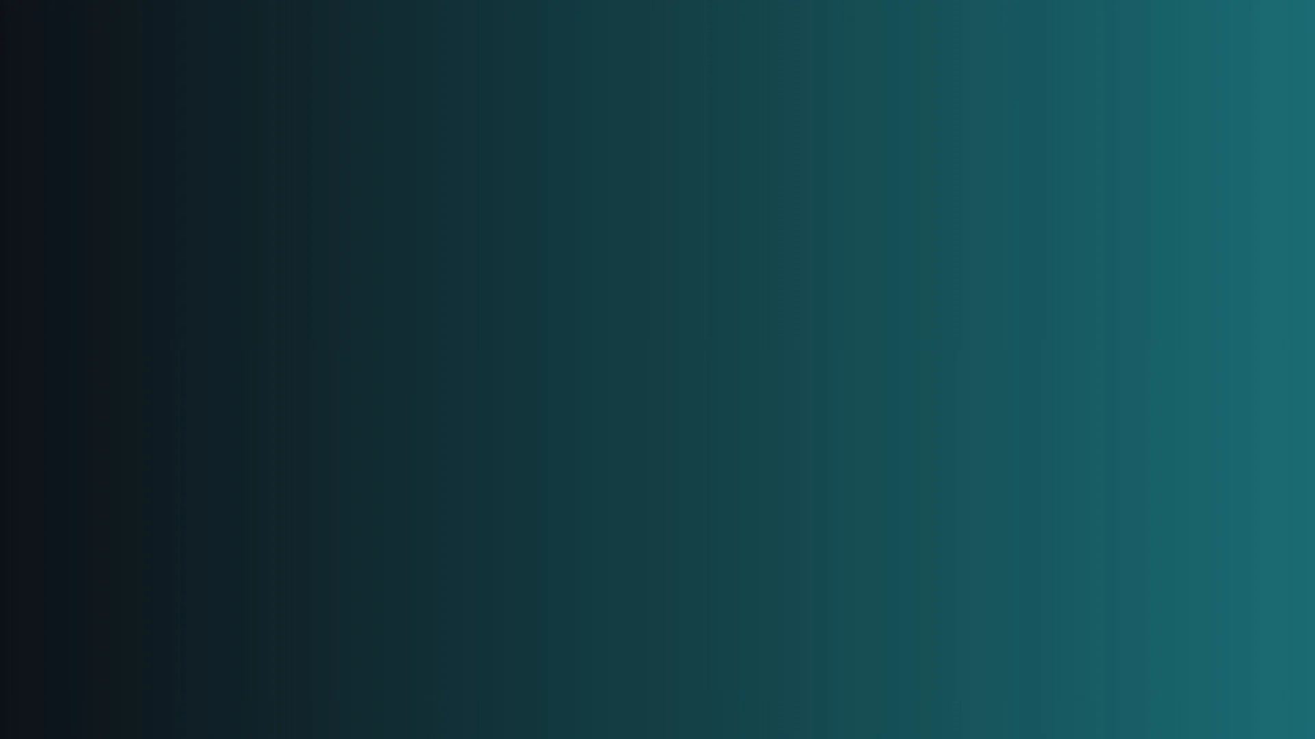 A dark gradient background transitioning from black on the left to teal on the right.