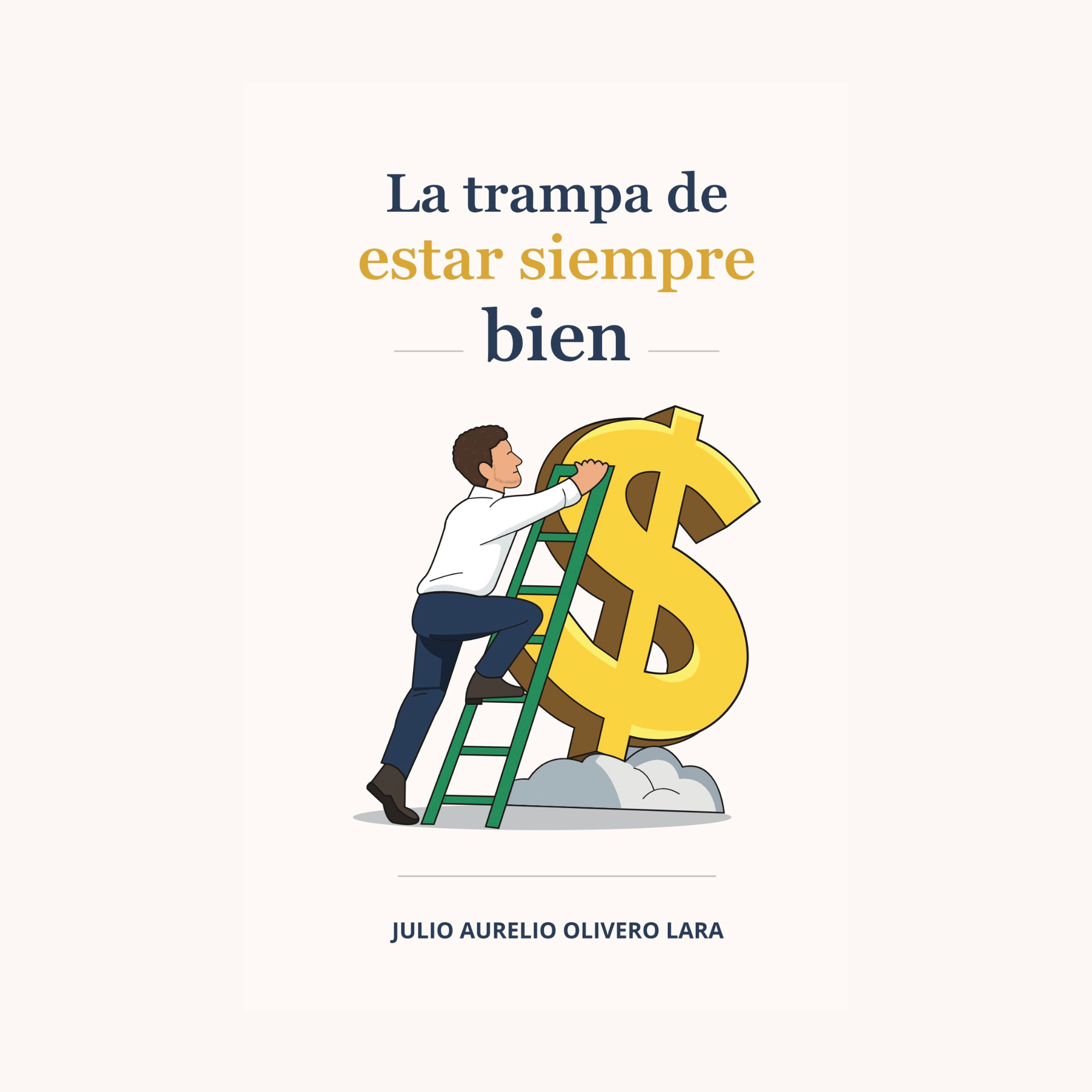 La trampa de estar siempre bien