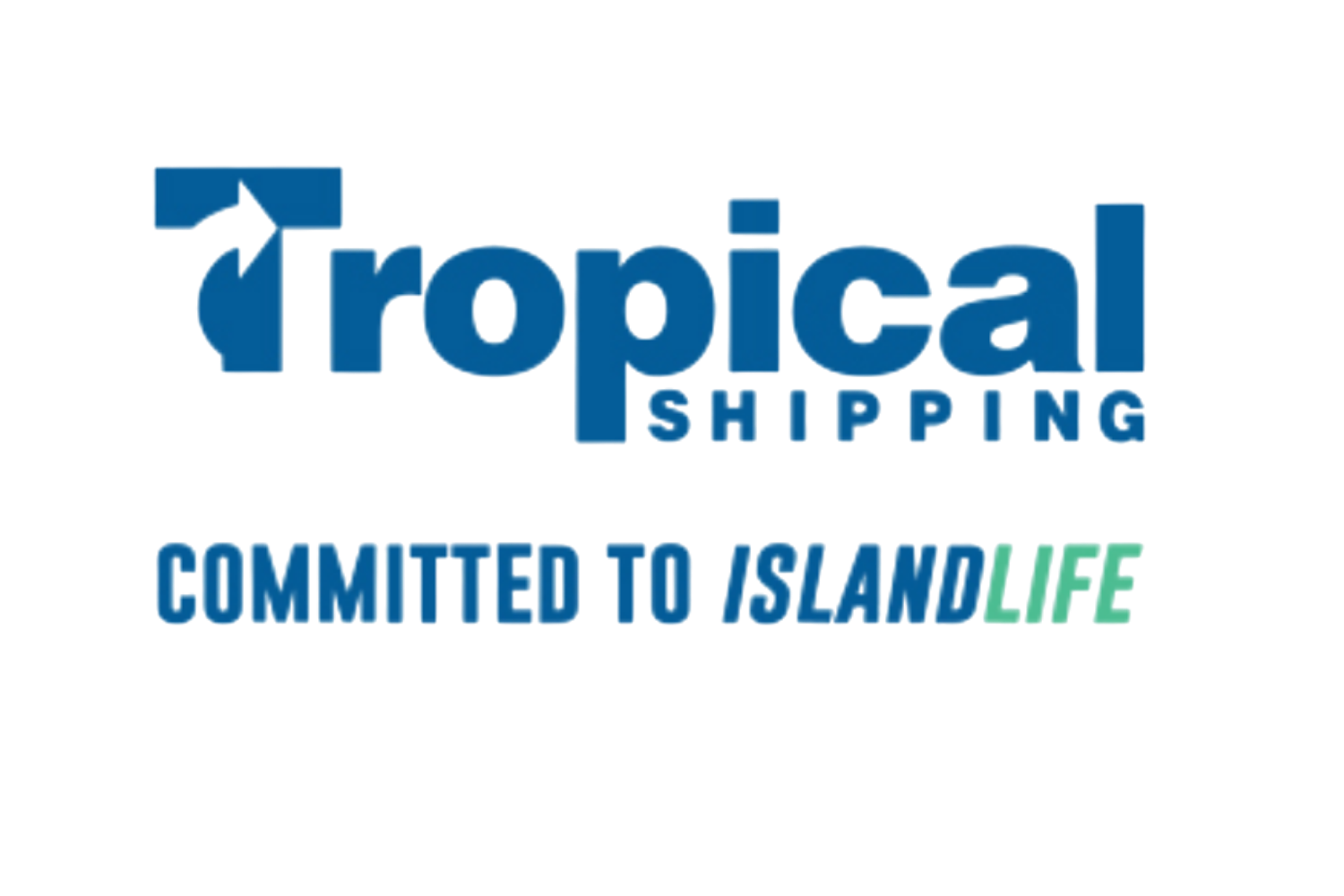 Tropical Shipping logo with tagline 'Committed to Island Life'