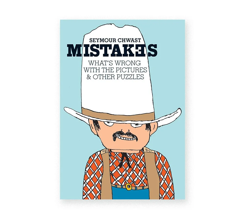 Mistakes What's wrong with the Pictures and Other Puzzles by Seymour Chwast