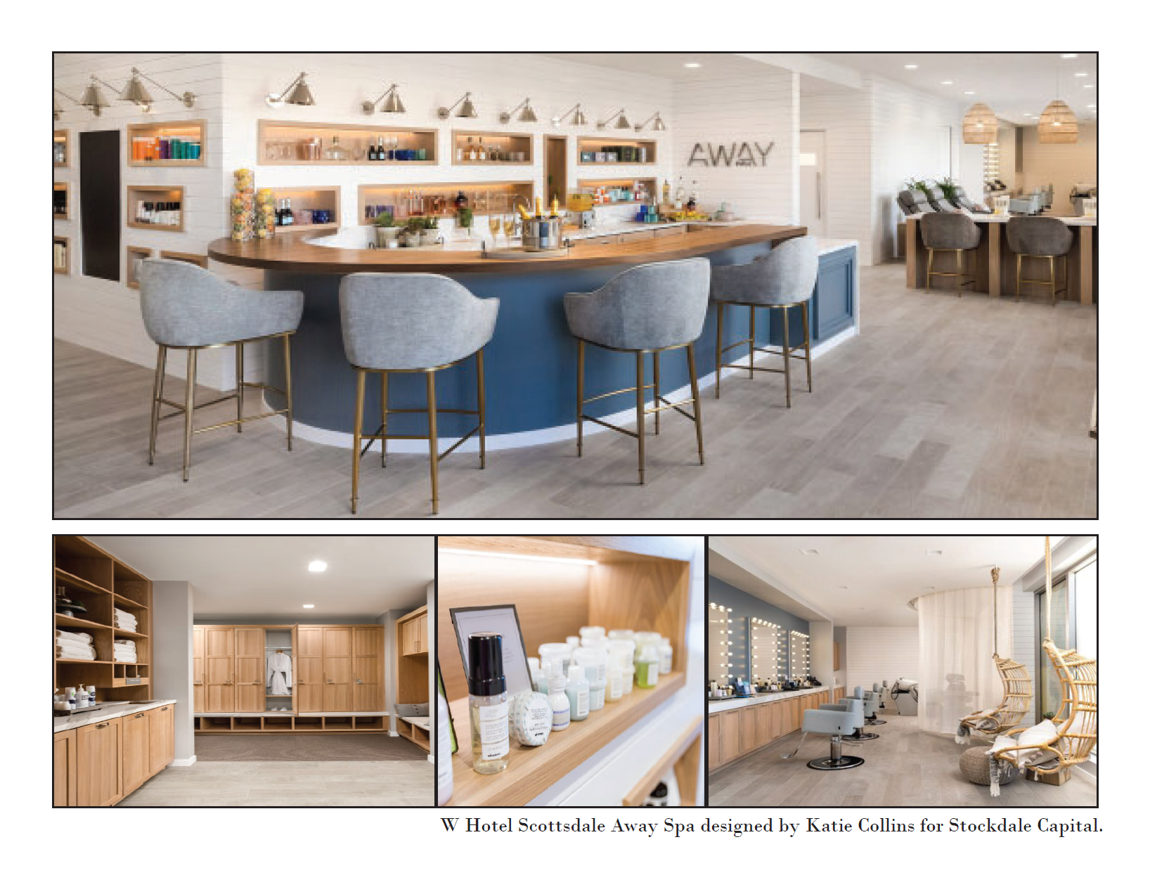 Collage of four images showing the interior of the W Hotel Scottsdale Away Spa. The main image features a modern bar area with gray chairs and wooden accents. The second image shows a closet area with shelves and towels. The third image displays a shelf with skincare products. The fourth image presents a salon or treatment room with styling chairs and a relaxing seating area with hanging chairs and natural light.