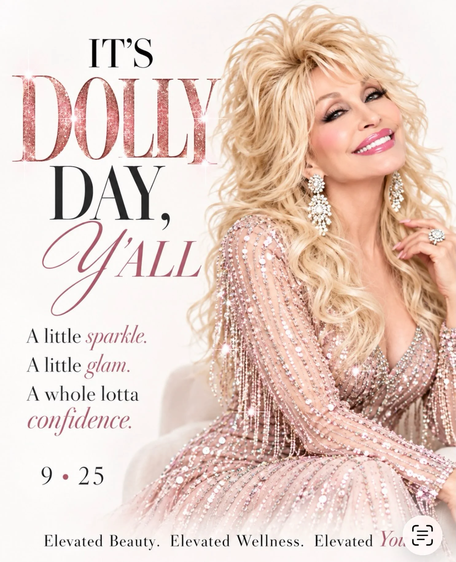 IT&rsquo;S DOLLY DAY

&ldquo;I am a self-made woman, and I have the doctor bills to prove it.&rdquo;
&mdash; Dolly Parton

Because a little maintenance never hurt anybody.