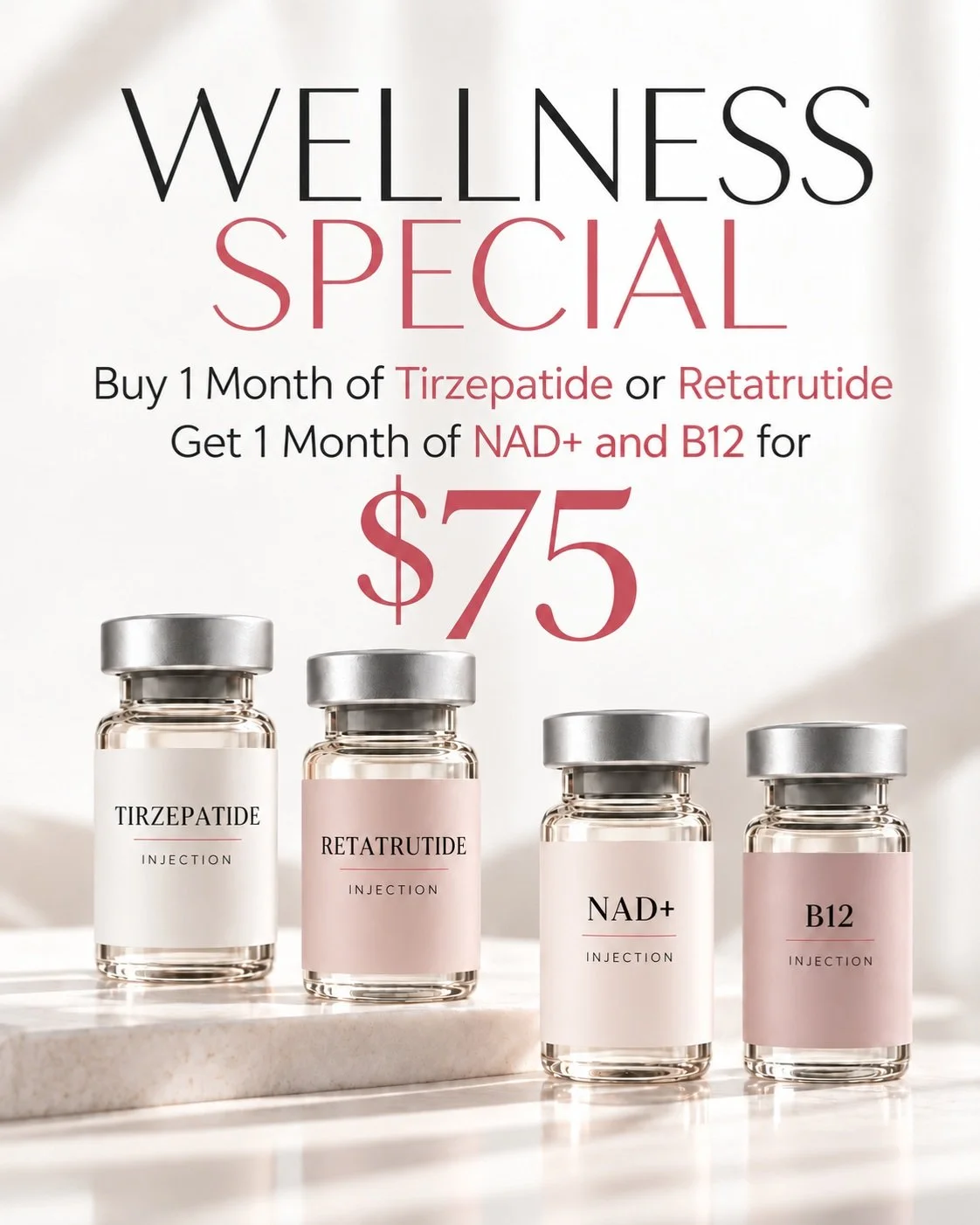 A little extra support can go a long way. ✨

For a limited time, purchase 1 month of Tirzepatide or Retatrutide and get 1 month of NAD+ and B12 for just $75.

NAD+ may help support cellular energy, mental clarity, and overall wellness, while B12 can 