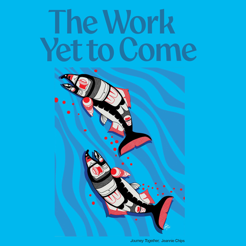Cover of a book titled "The Work Yet to Come" featuring two cartoon-style fish swimming with red blood spots, blue wavy background, authored by Journey Together and Jeannie Chips.