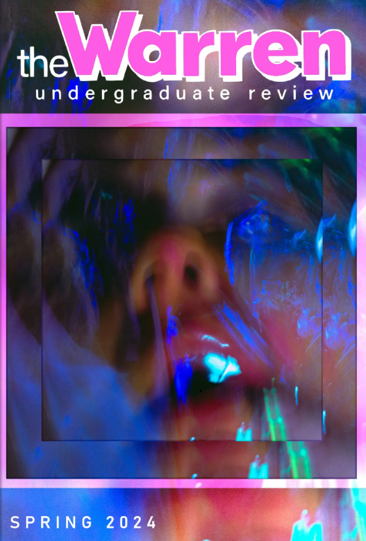 Cover of The Warren undergraduate review magazine, Spring 2024, featuring a colorful abstract digital artwork with a distorted human face