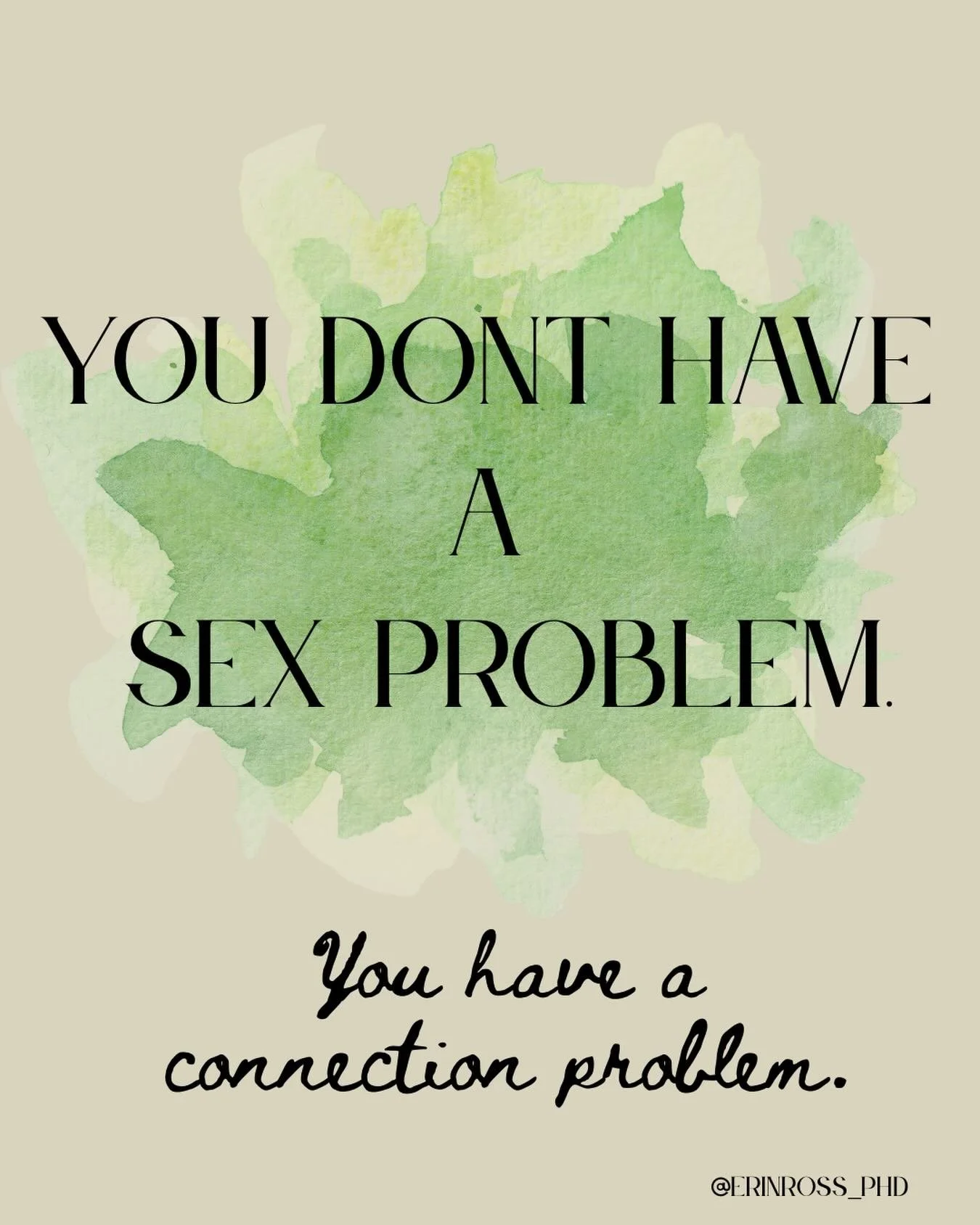 Okay, here&rsquo;s the deal. Recognizing your basic human need to connect is so powerful in understanding where to start in sex therapy. Sex is great, very great, in fact. But sex without connection is often less than great for many of us. So much so