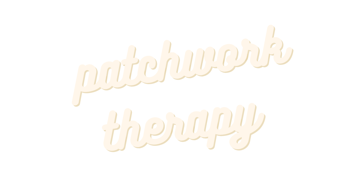 Patchwork Therapy