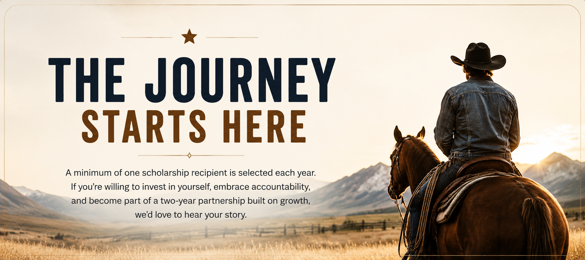 A person wearing a cowboy hat and denim jacket riding a horse in a mountainous landscape during sunset with a promotional message for a scholarship program.