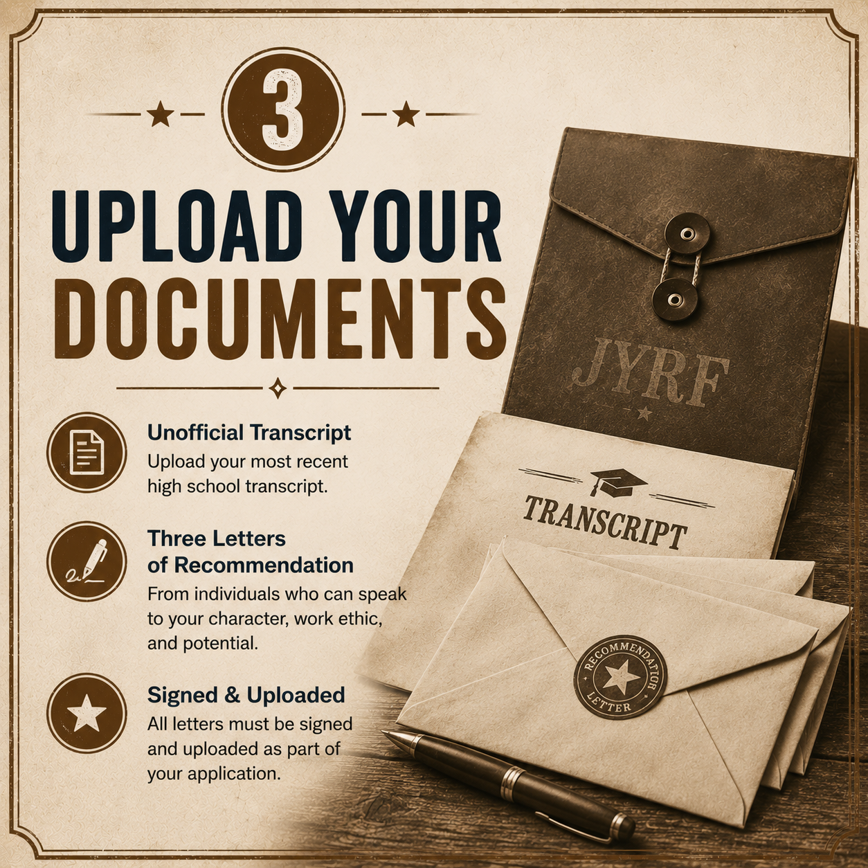 A poster titled '3 Upload Your Documents' with instructions for submitting documents, including an unofficial transcript, recommendation letters, and signed forms, illustrated with envelopes, a pen, and a folder.