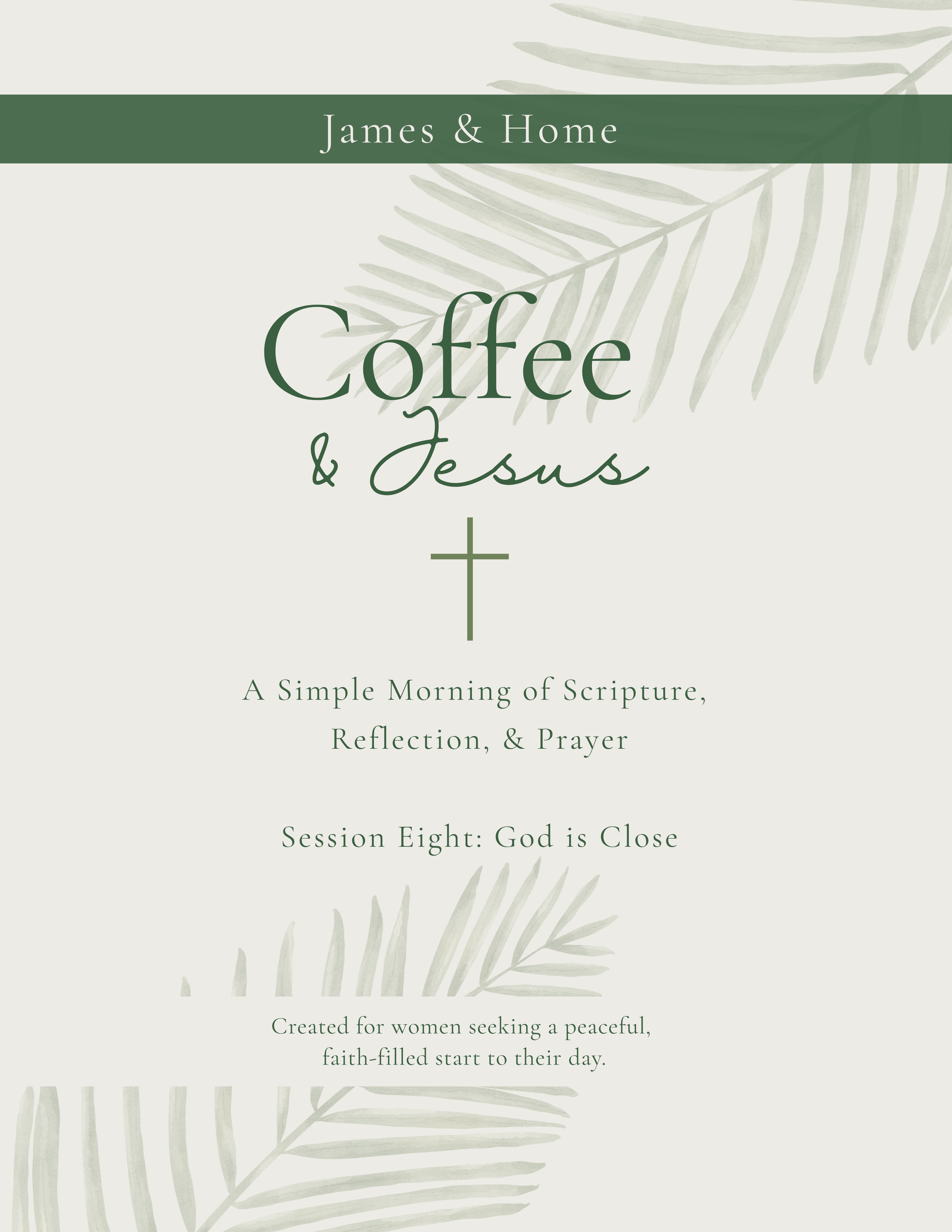 8 Session -  God is Close - Coffee & Jesus.png