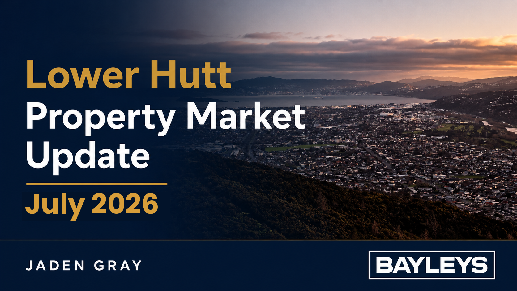 Lower Hutt Property Market Update — July 2026