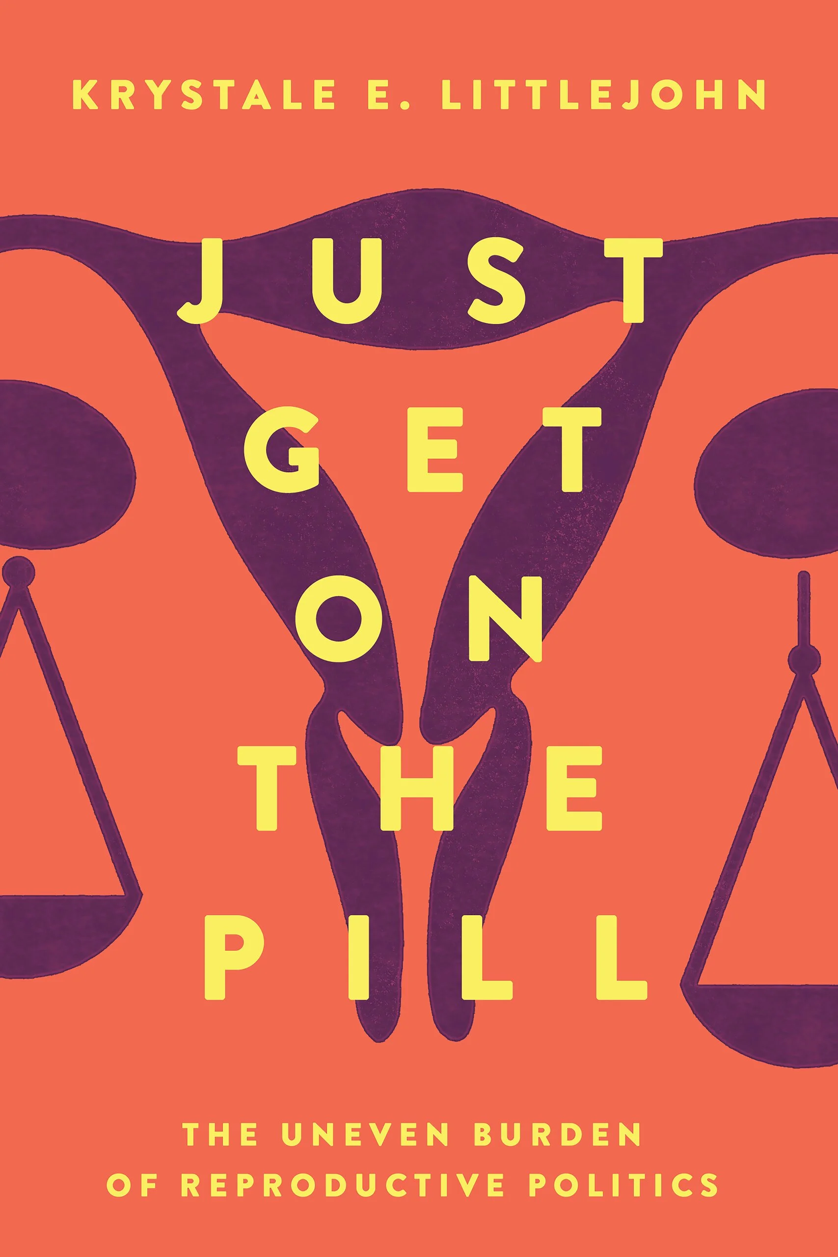 Cover of Just Get on the Pill Book