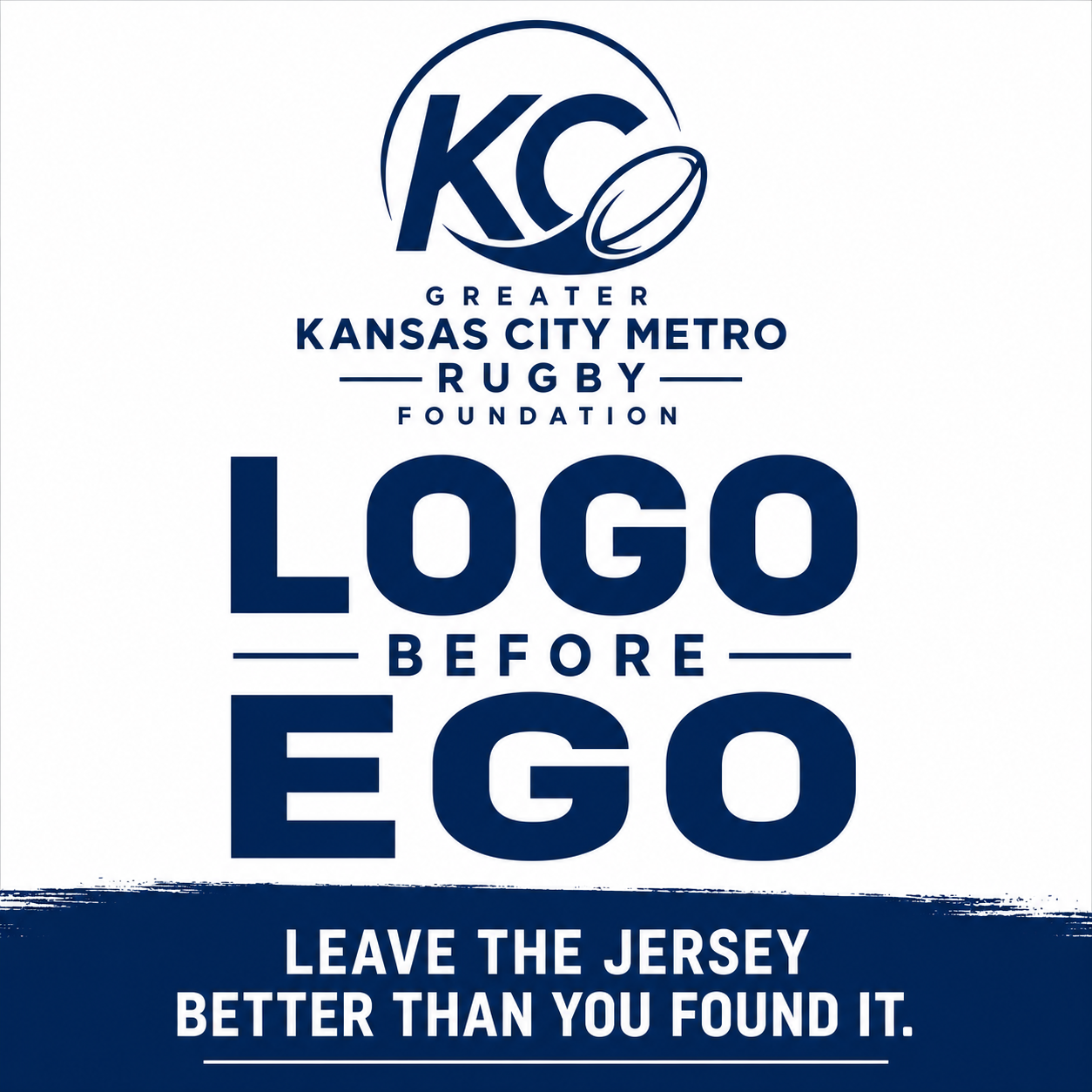 Logo Before the Ego: Leave the Jersey Better Than You Found It